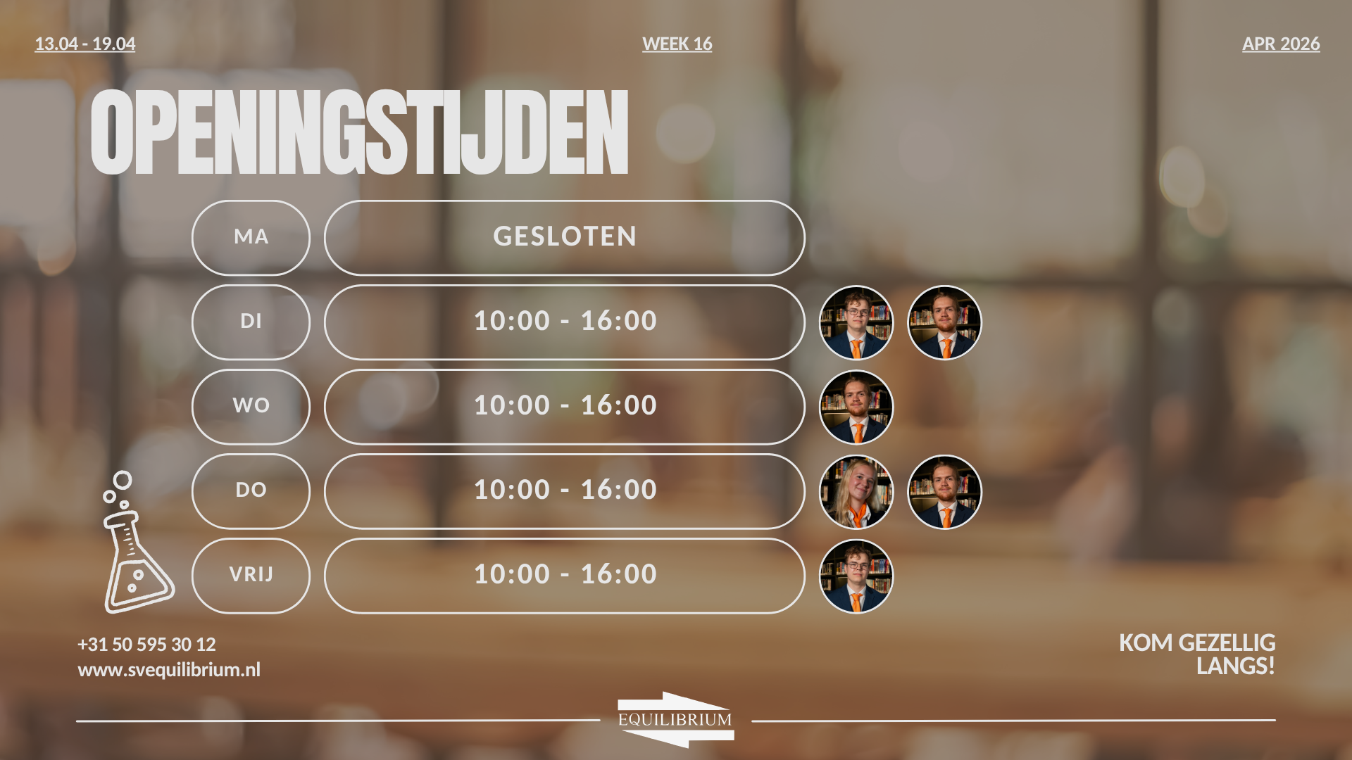 Openingstijden / Office hours w16