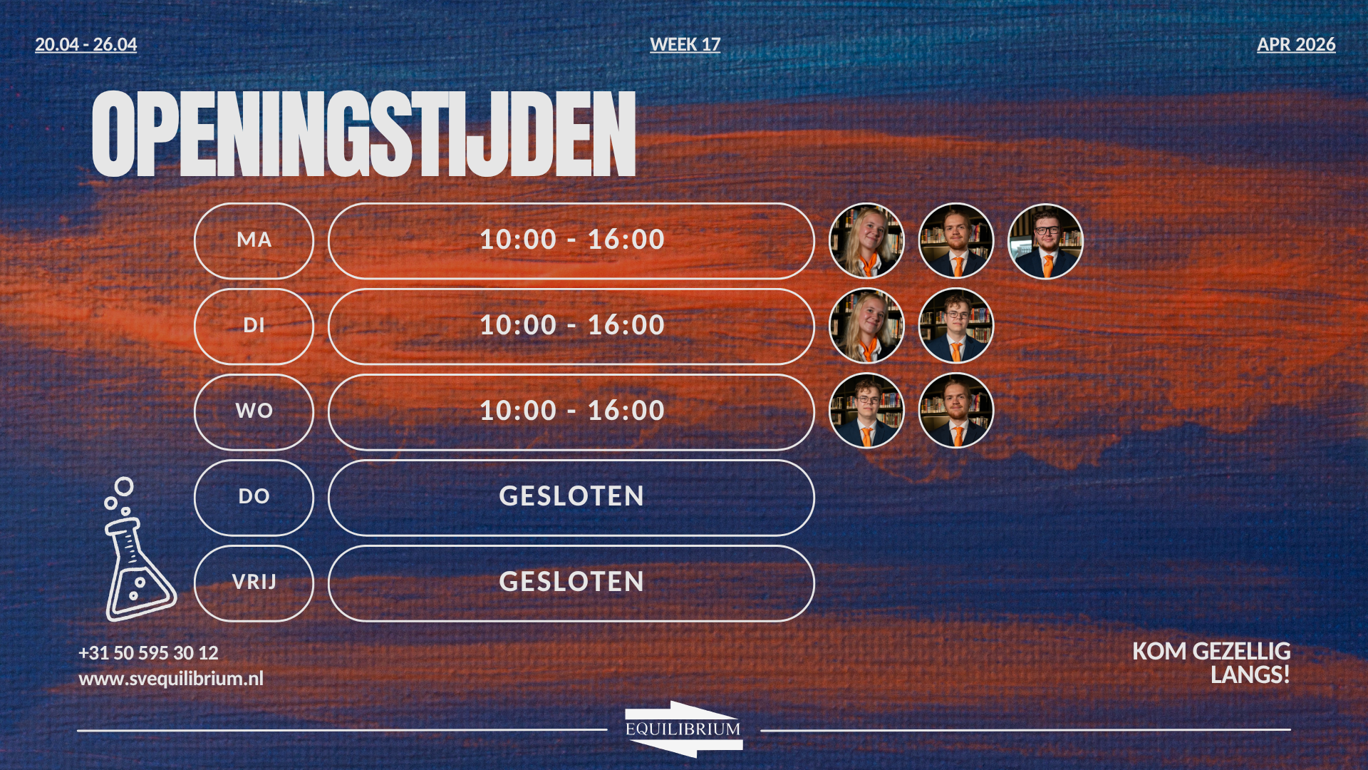 Openingstijden / Office hours w17